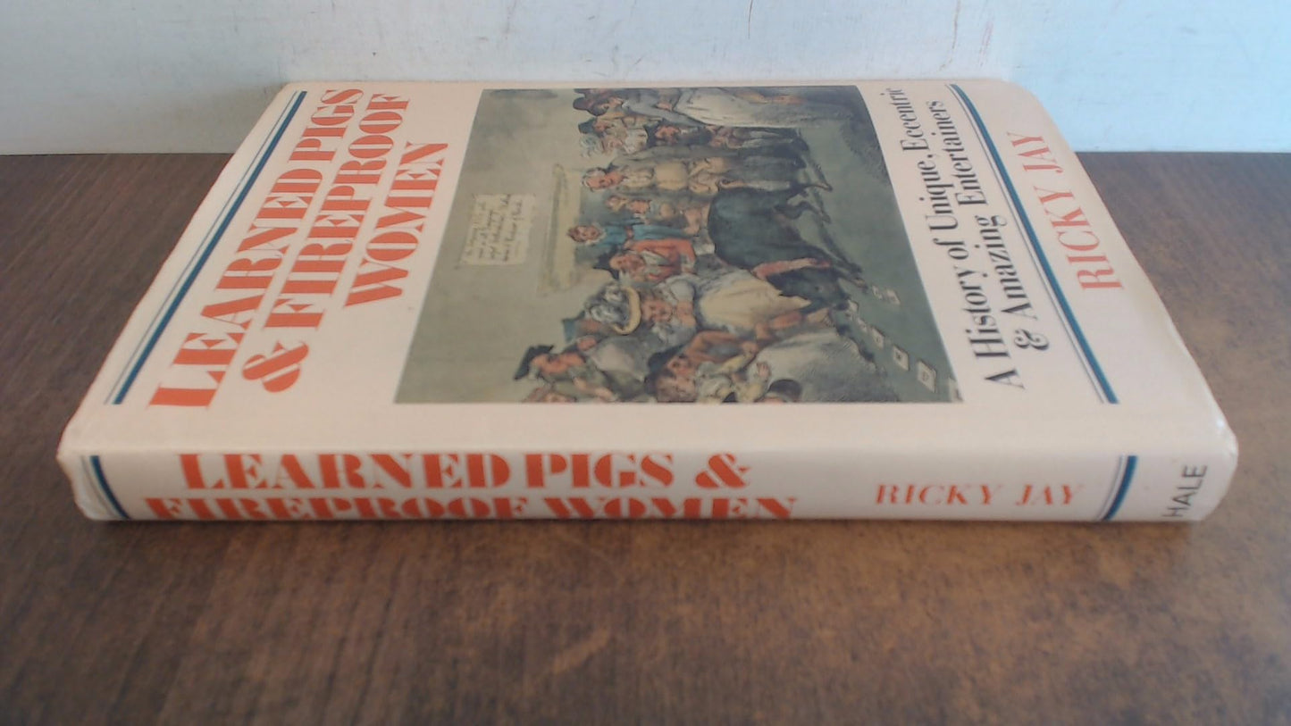 Learned Pigs & Fireproof Women book cover