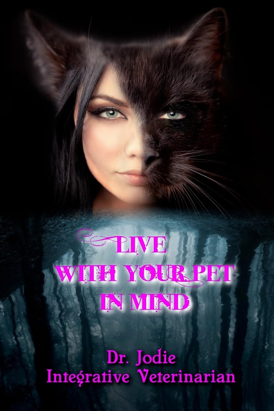 Live with Your Pet in Mind book cover