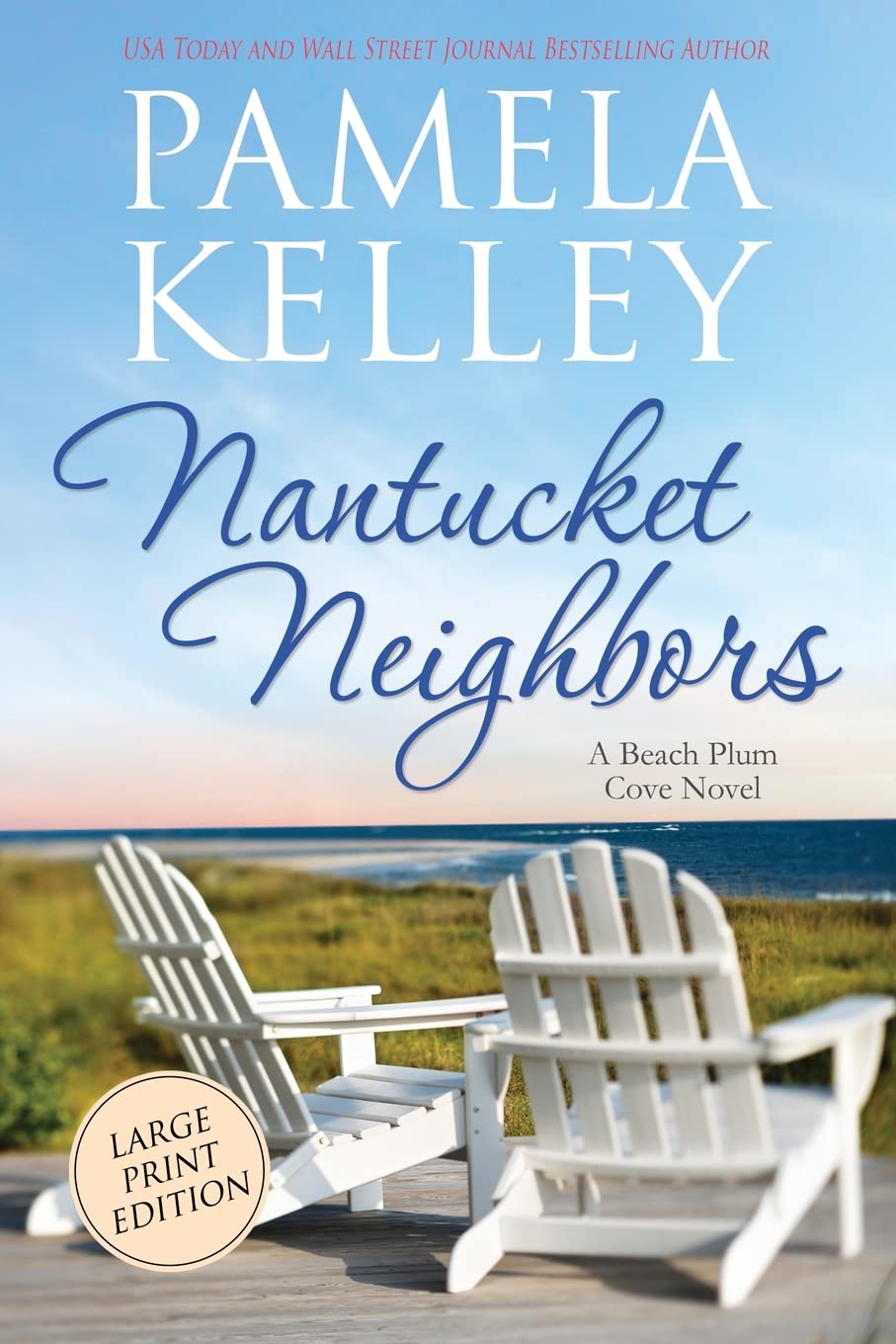 Nantucket Neighbors: Large Print Edition book cover