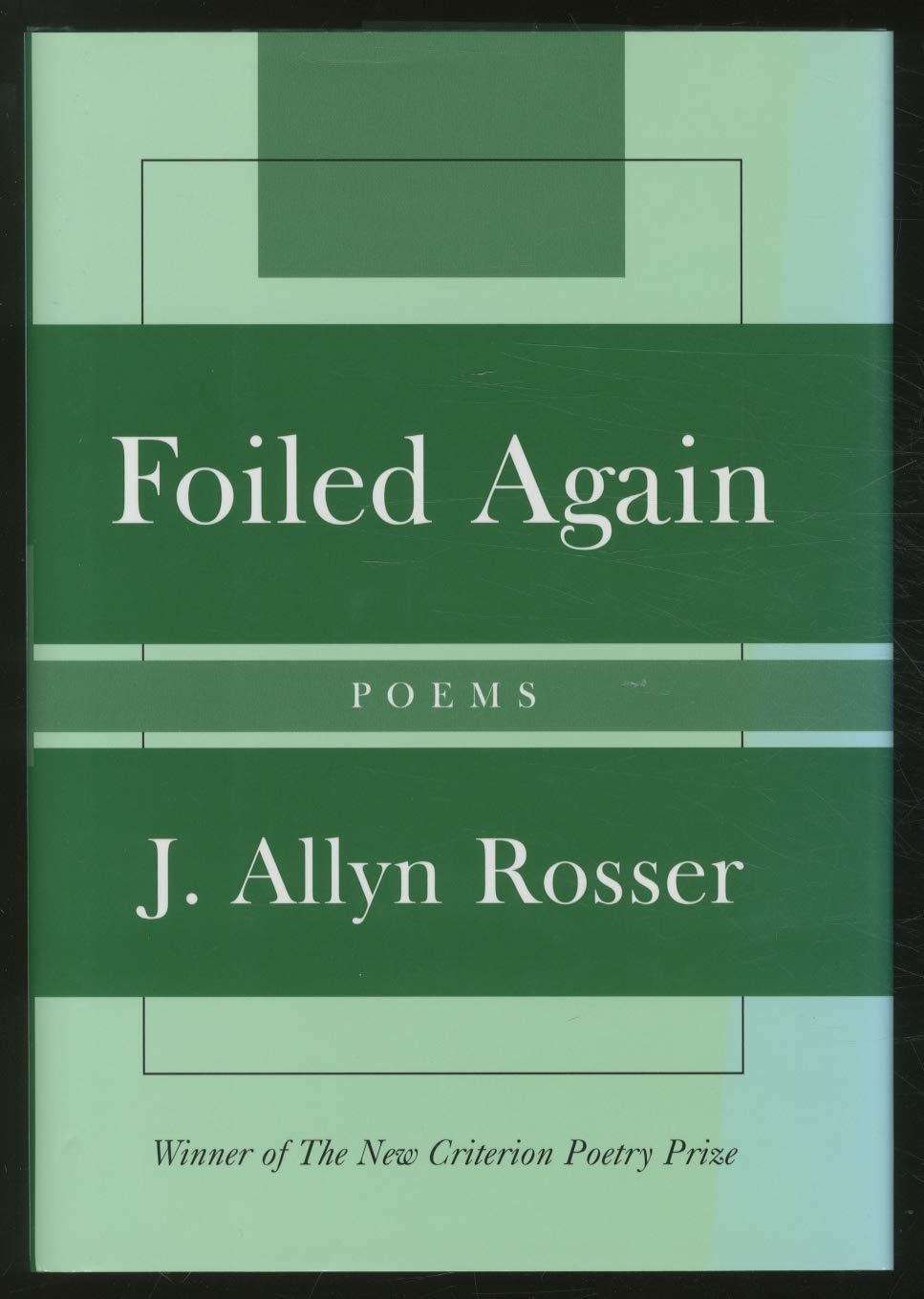 Foiled Again: Poems book cover