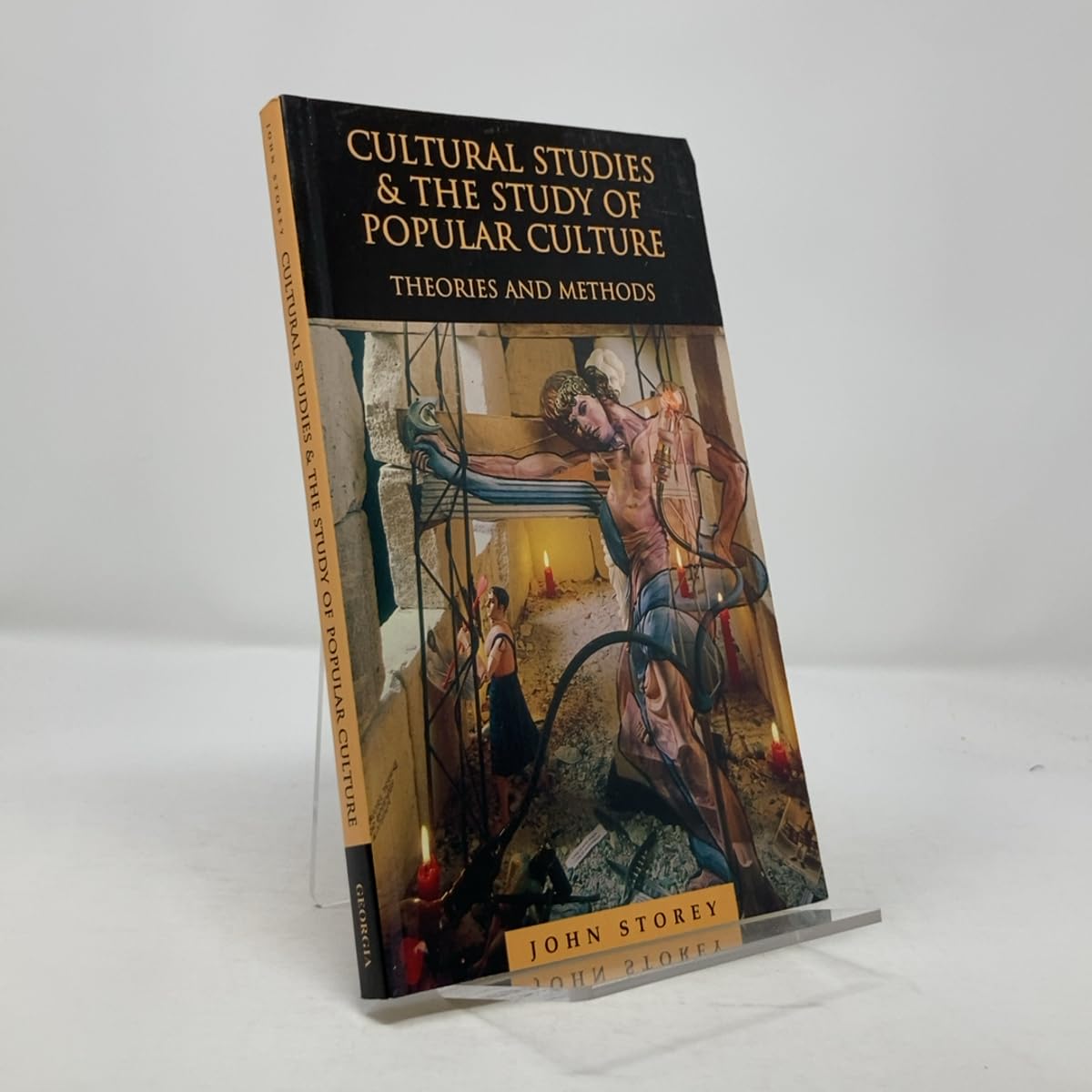 Cultural Studies and the Study of Popular Cultures: Theories and Methods book cover