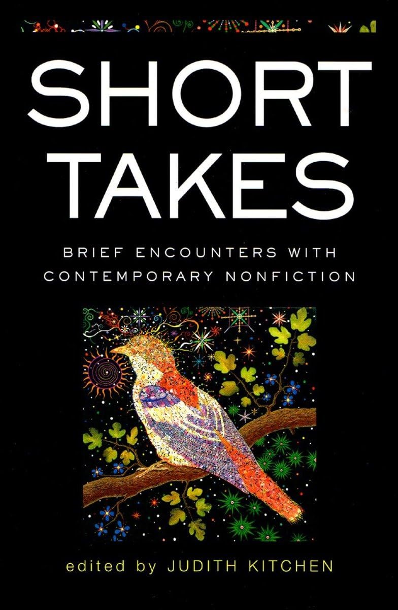Short Takes: Brief Encounters with Contemporary Nonfiction book cover
