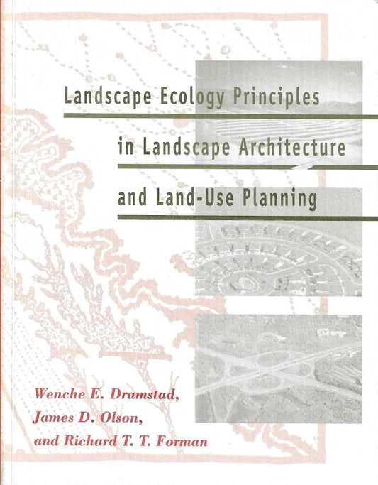 Landscape Ecology Principles in Landscape Architecture and Land-Use Planning book cover