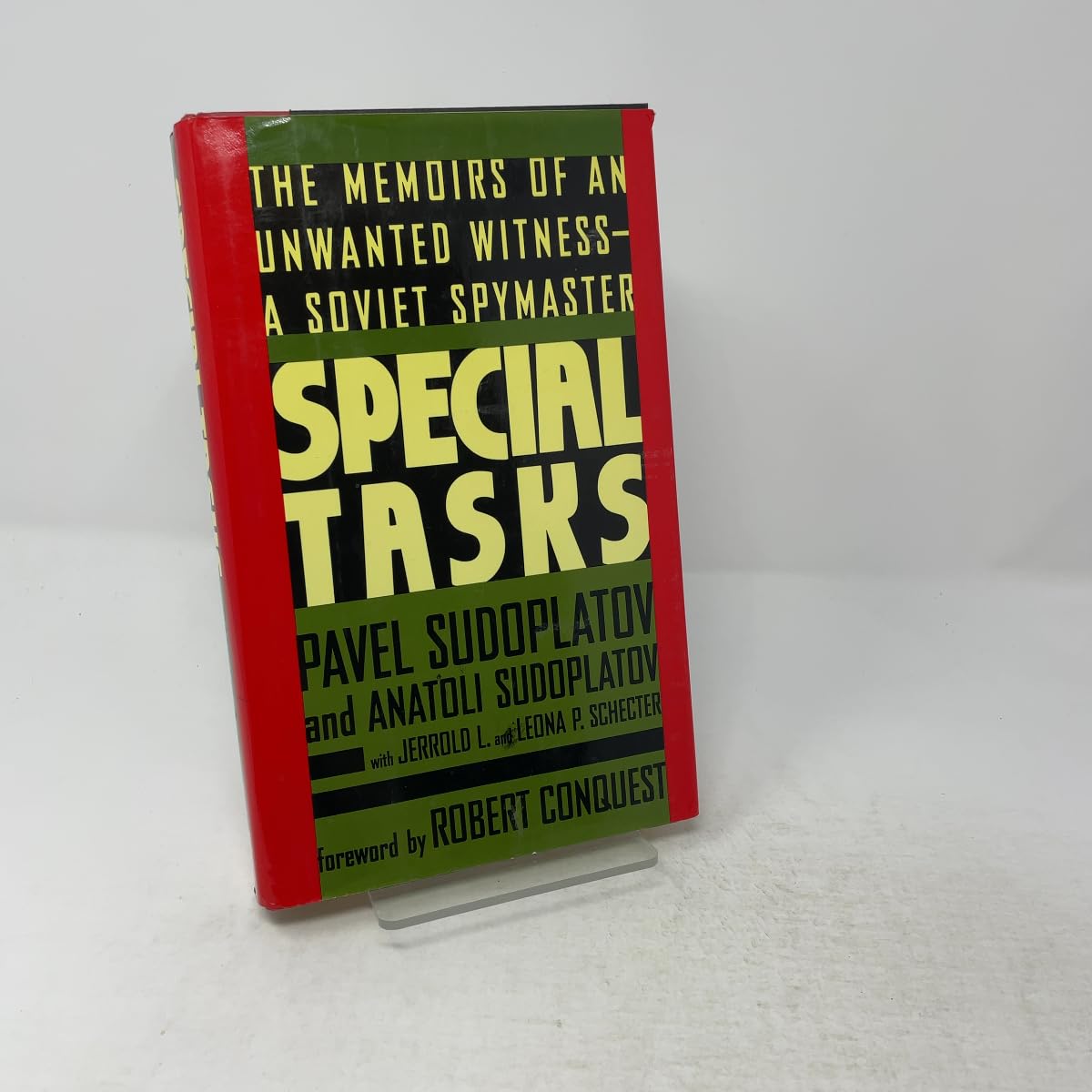 Special Tasks: The Memoirs of an Unwanted Witness, a Soviet Spymaster book cover