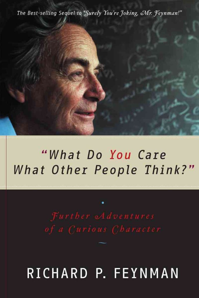 "What do you care what other people think?"