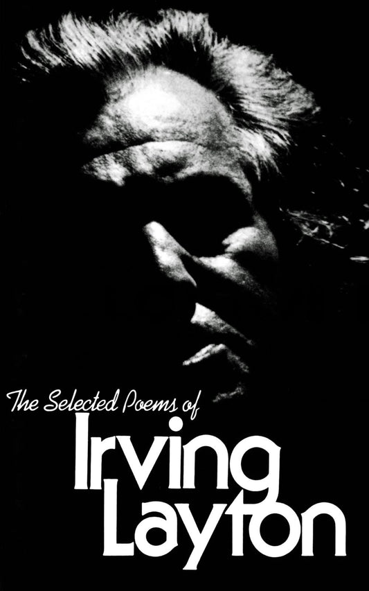 Selected Poems of Irving Layton