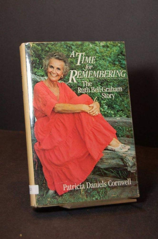 Time for Remembering: The Story of Ruth Bell Graham book cover
