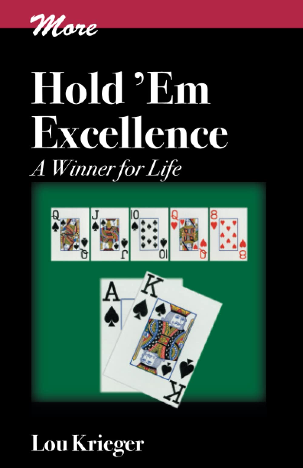 More Hold'em Excellence: A Winner for Life book cover