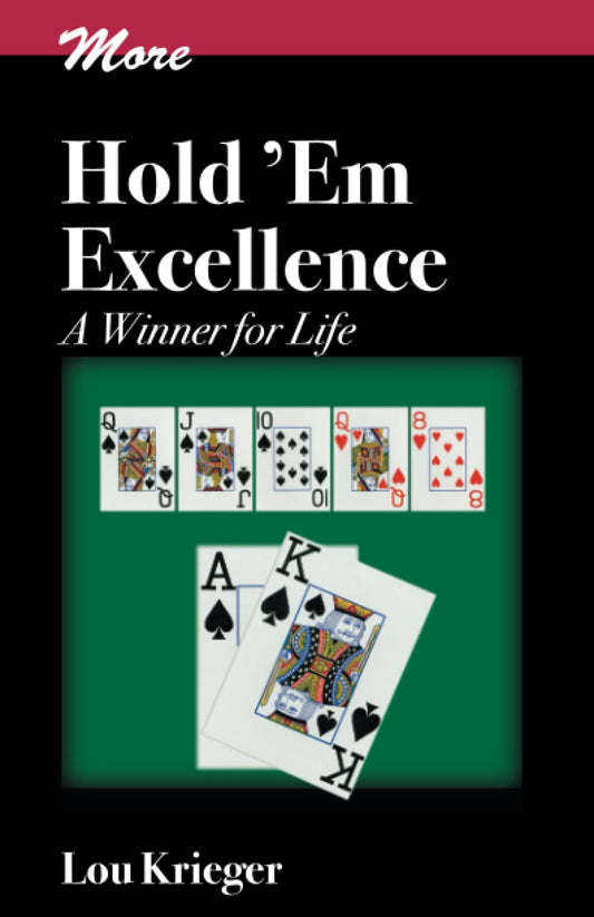 More Hold'em Excellence: A Winner for Life book cover