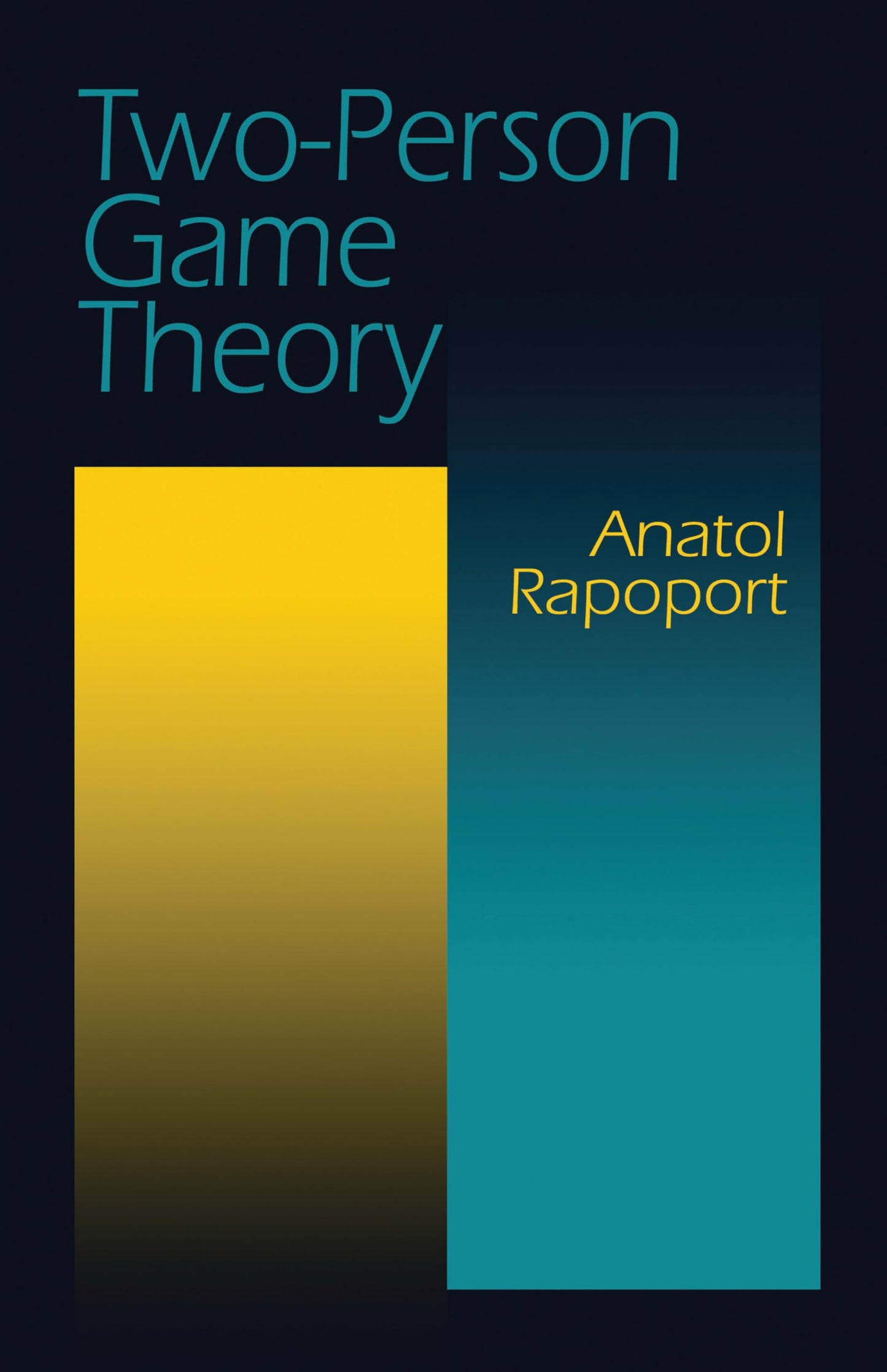Two-Person Game Theory (Revised)
