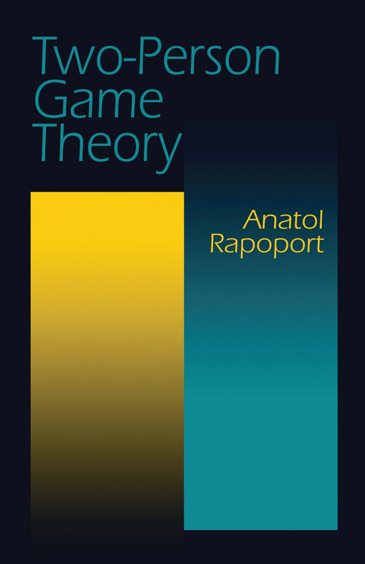 Two-Person Game Theory (Revised)