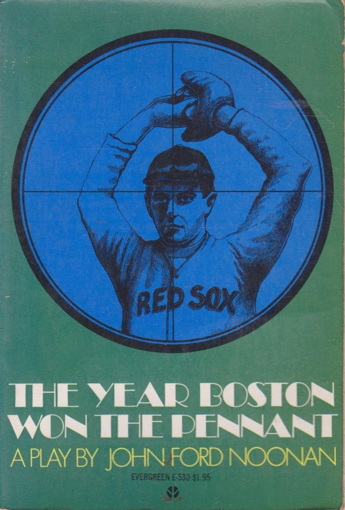 The year Boston won the pennant (Evergreen original) book cover