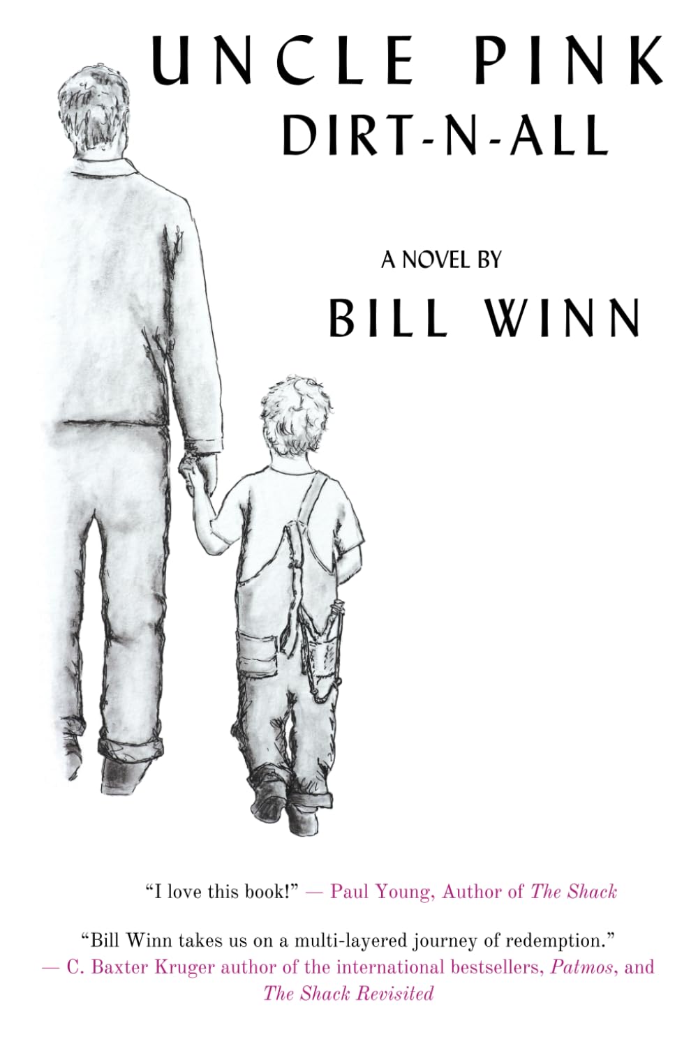 Uncle Pink: Dirt-n-All book cover