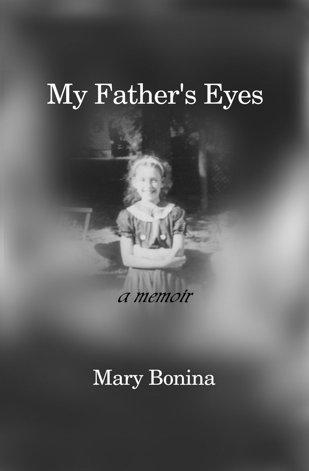 My Father's Eyes book cover