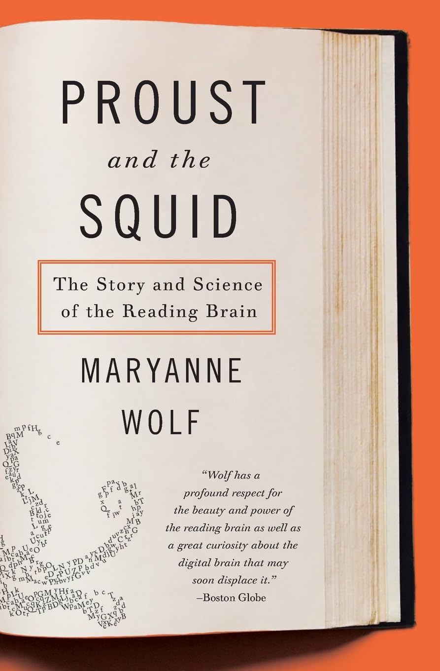 Proust and the Squid: The Story and Science of the Reading Brain book cover