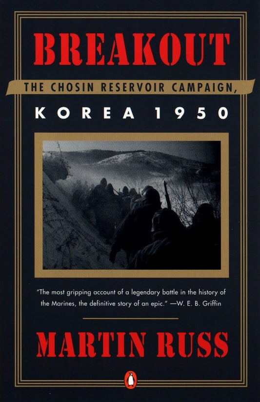 Breakout: The Chosin Reservoir Campaign, Korea 1950 book cover