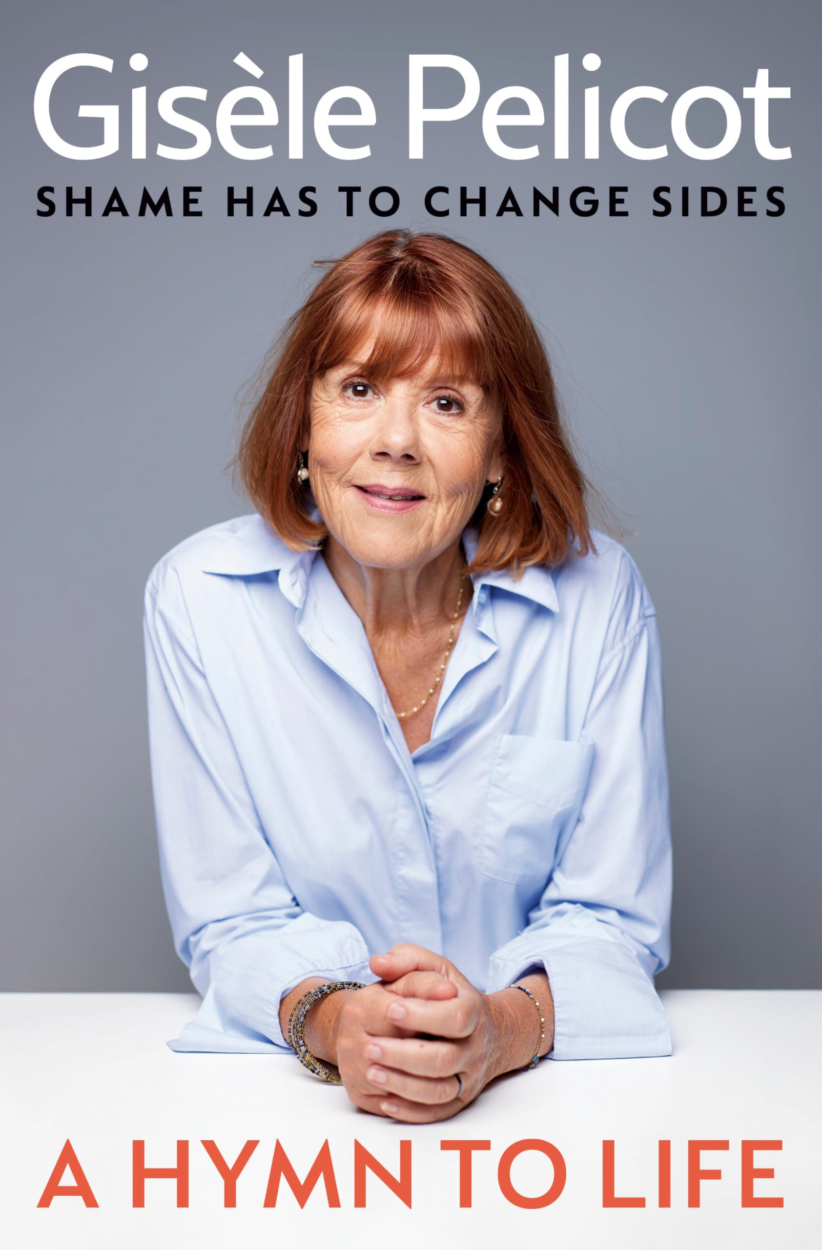 Hymn to Life: Shame Has to Change Sides book cover