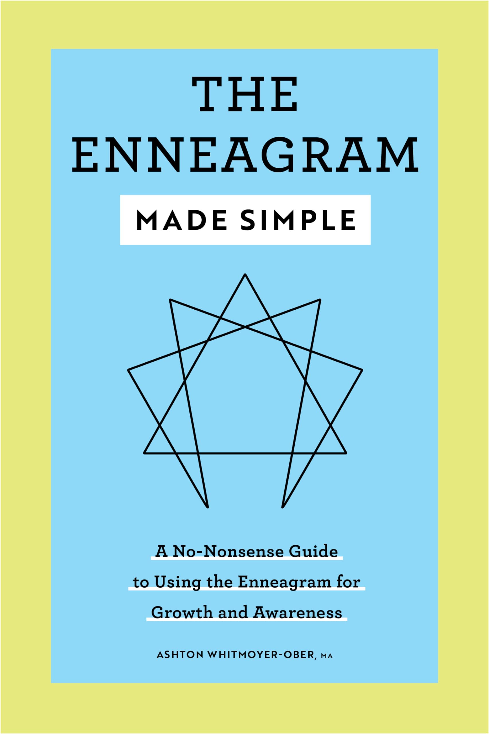 Enneagram Made Simple: A No-Nonsense Guide to Using the Enneagram for Growth and Awareness book cover