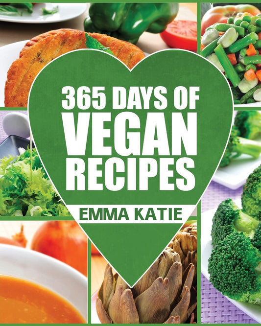 Vegan: 365 Days of Vegan Recipes (Everyday Vegan Vegan Recipes Vegan Cookbook) book cover