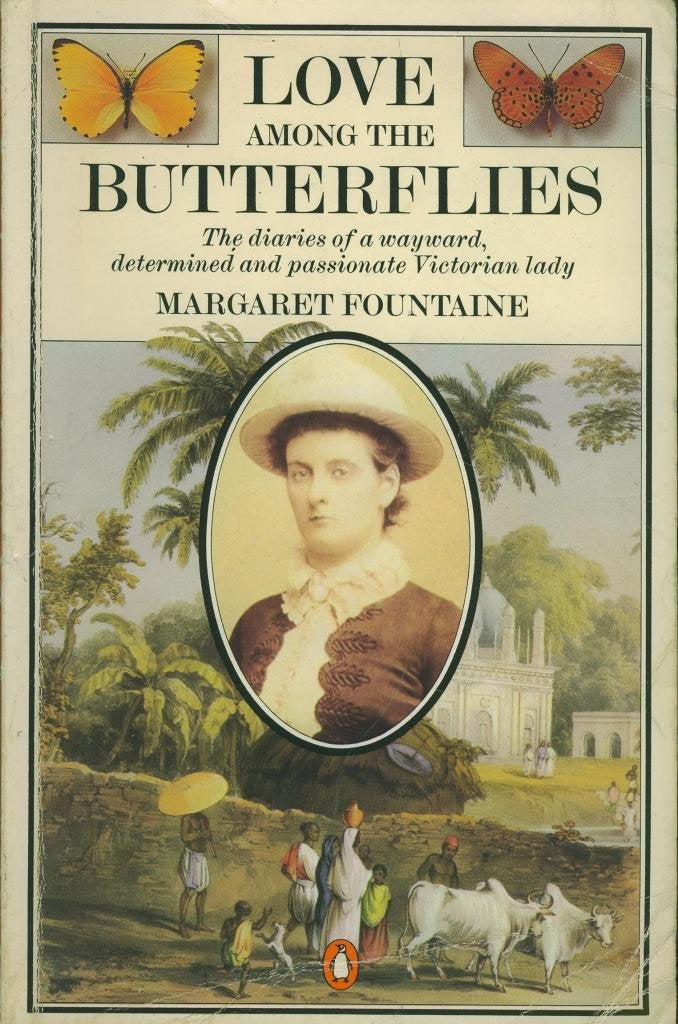 Love Among the Butterflies: The Travels and Adventures of a Victorian Lady book cover