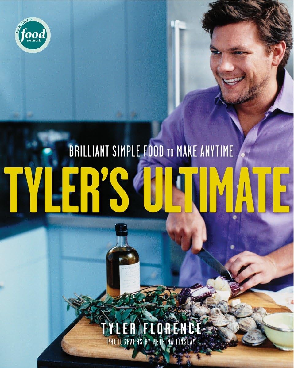 Tyler's Ultimate: Brilliant Simple Food to Make Any Time book cover