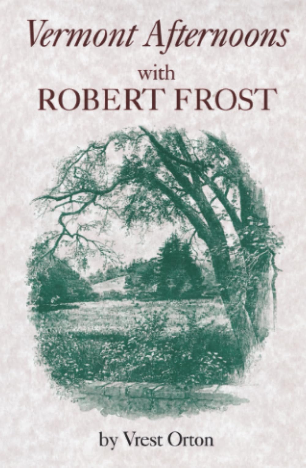 Vermont Afternoons with Robert Frost book cover