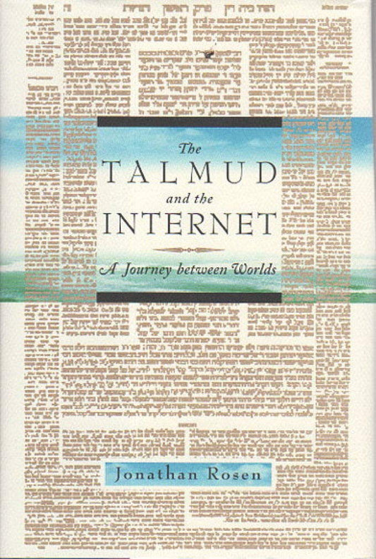 Talmud and the Internet: A Journey Between Worlds book cover
