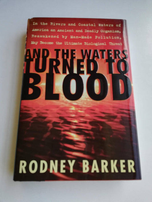 And the Waters Turned to Blood book cover