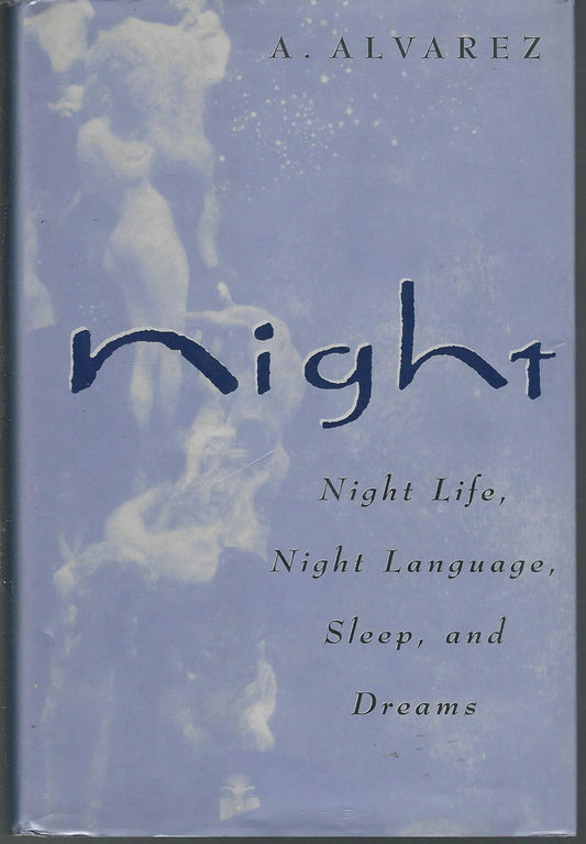 Night: Night Life, Night Language, Sleep and Dreams book cover