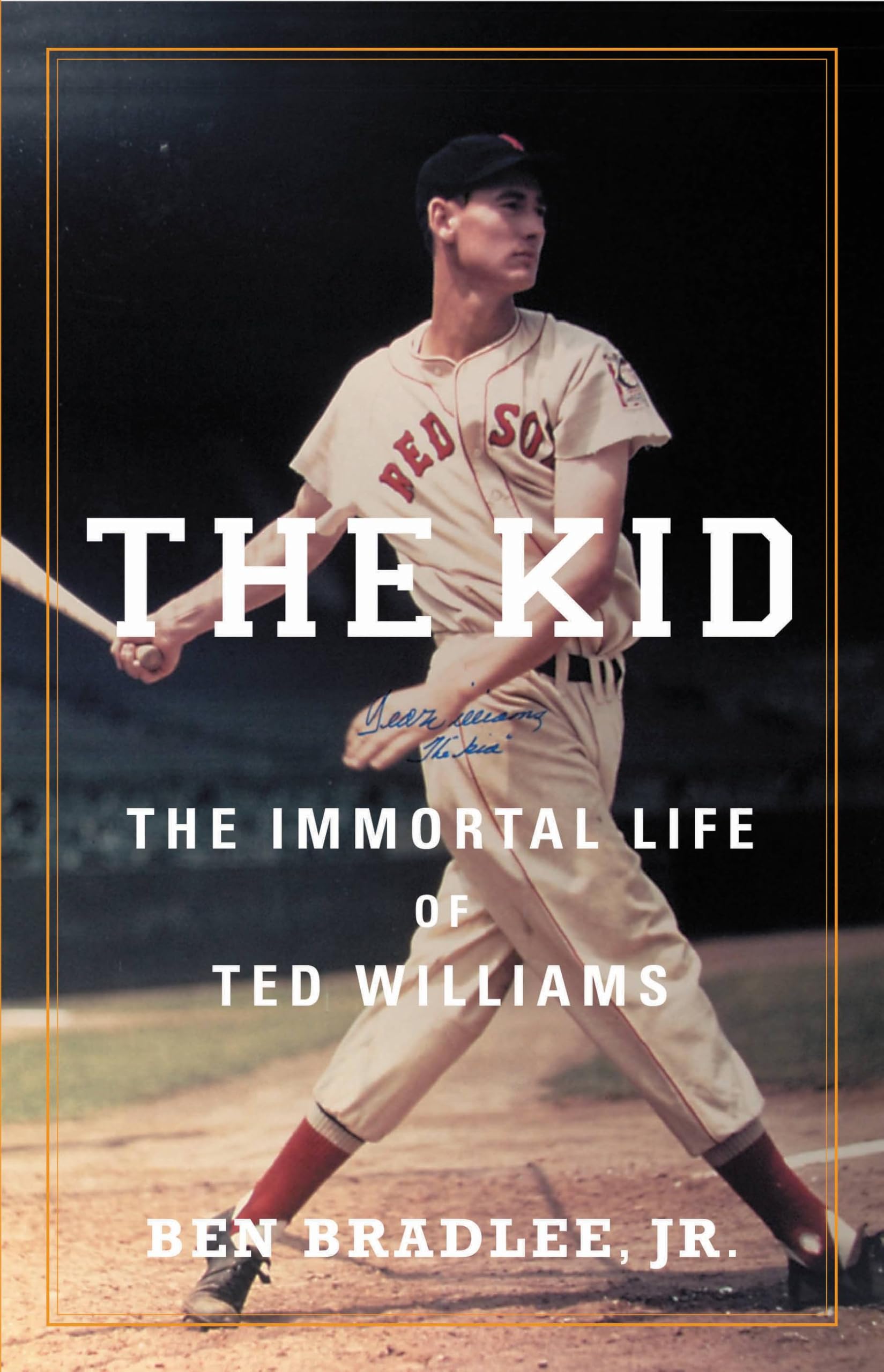 Kid: The Immortal Life of Ted Williams book cover
