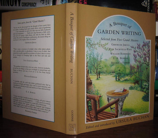 Bouquet of Garden Writing Selected from Five Grand Masters: Bowles, Farrer, Robinson, Jekyll...