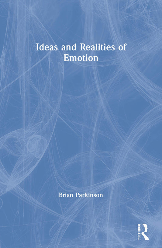 Ideas and Realities of Emotion book cover