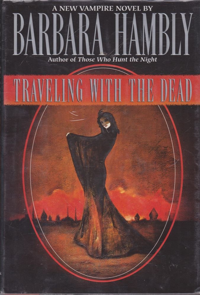 Traveling with the Dead