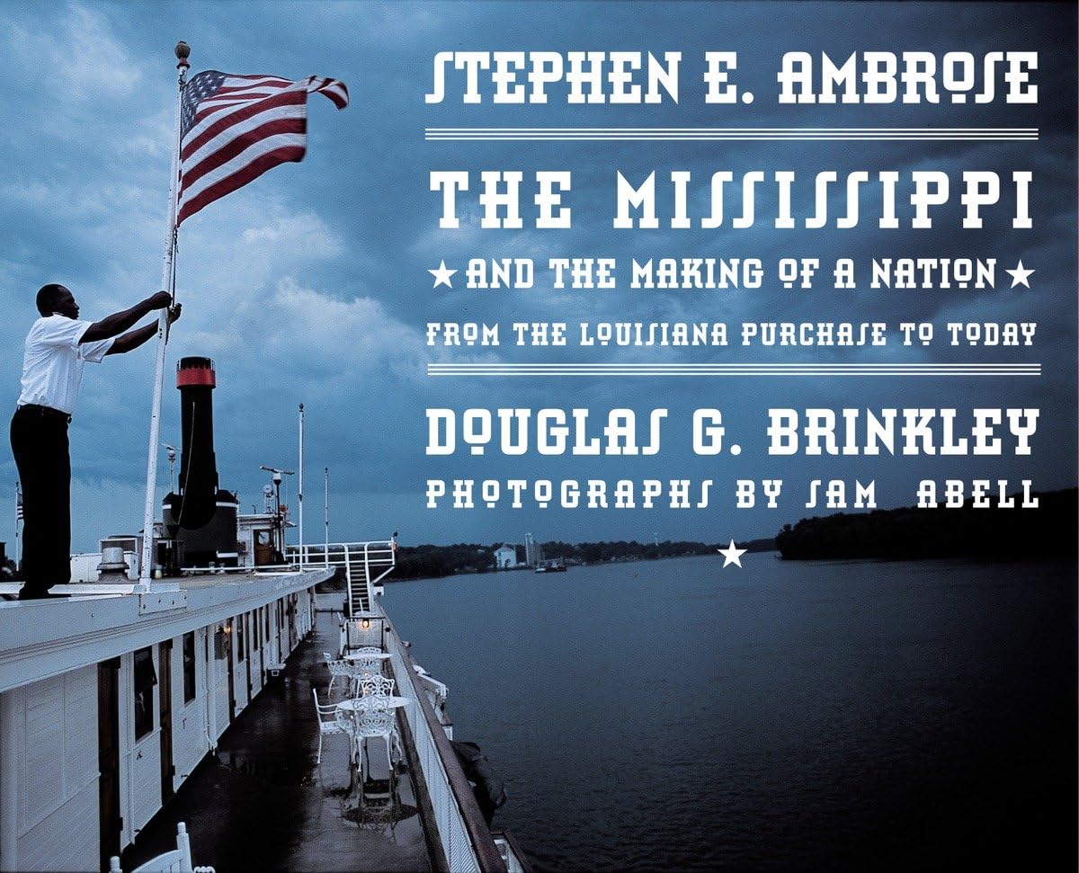 Mississippi and the Making of a Nation: From the Louisiana Purchase to Today book cover