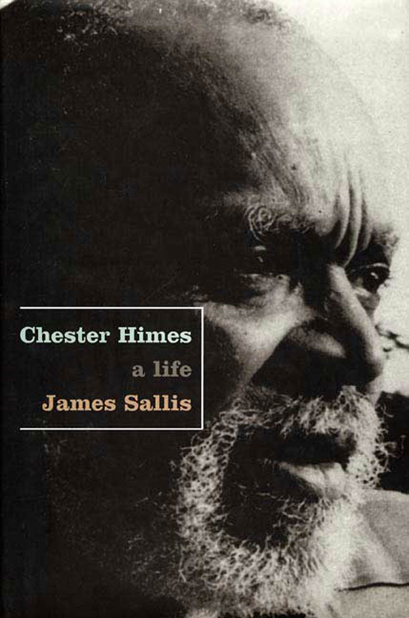 Chester Himes: A Life book cover