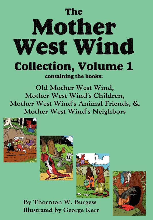 Mother West Wind Collection, Volume 1 book cover