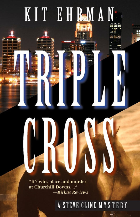 Triple Cross: A Steve Cline Mystery