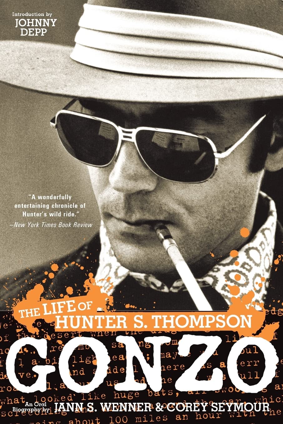 Gonzo: The Life of Hunter S. Thompson book cover