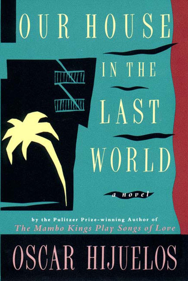 Our House in the Last World book cover