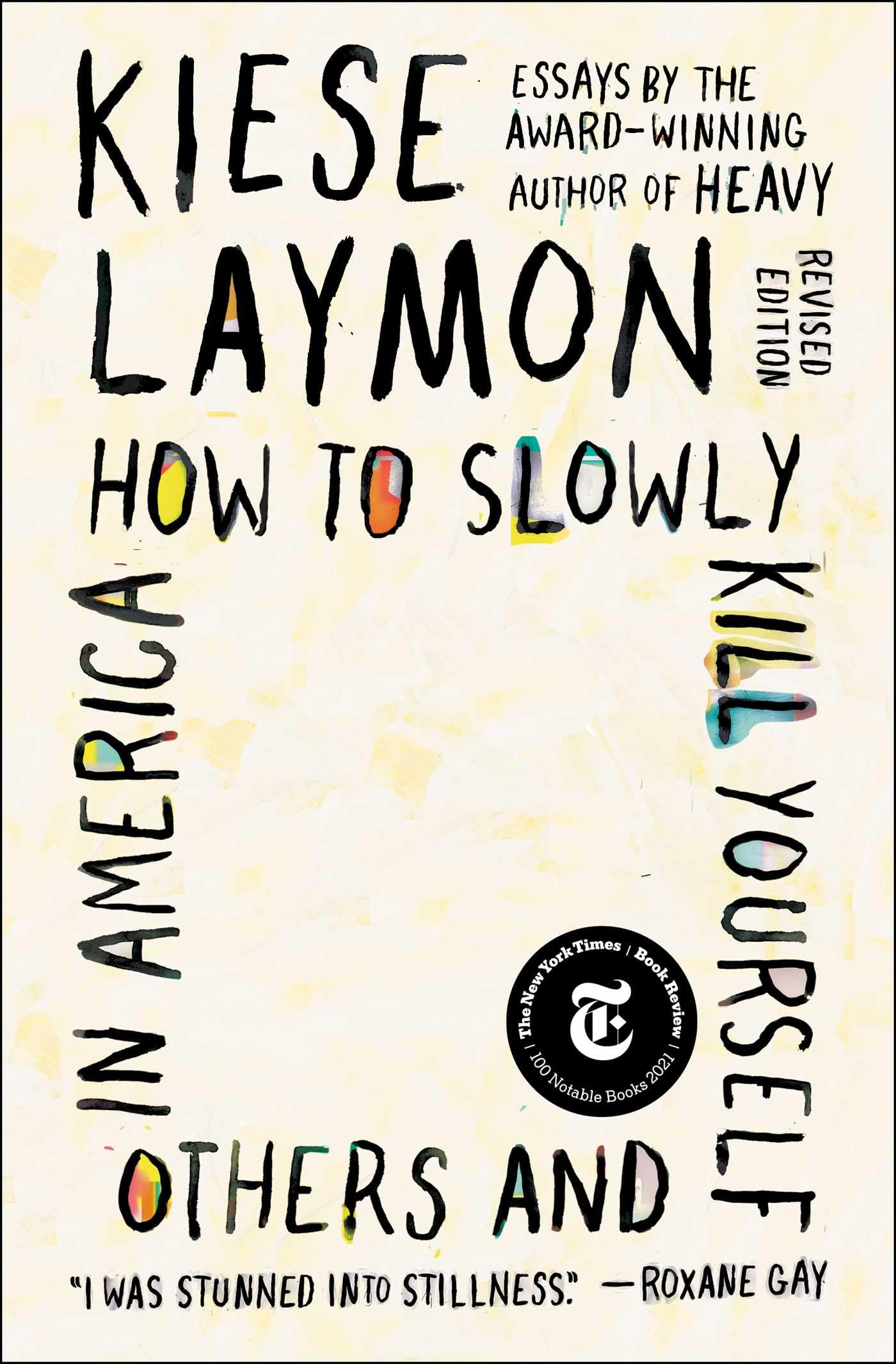 How to Slowly Kill Yourself and Others in America book cover