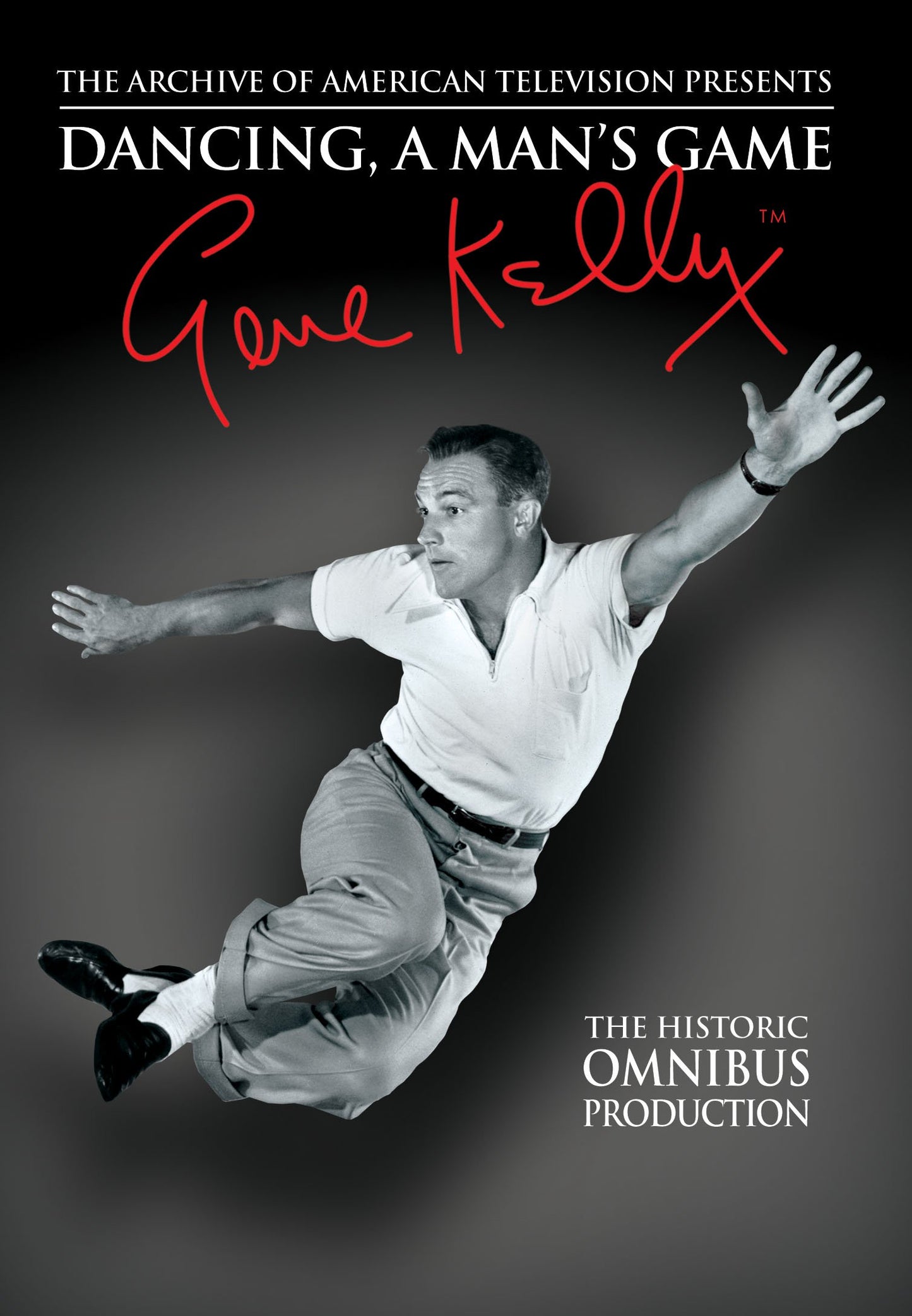 Gene Kelly: Dancing - A Man's Game