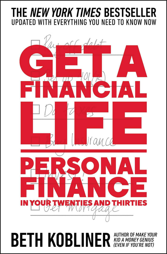 Get a Financial Life: Personal Finance in Your Twenties and Thirties (Reissue) book cover