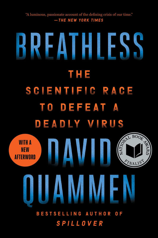Breathless: The Scientific Race to Defeat a Deadly Virus book cover
