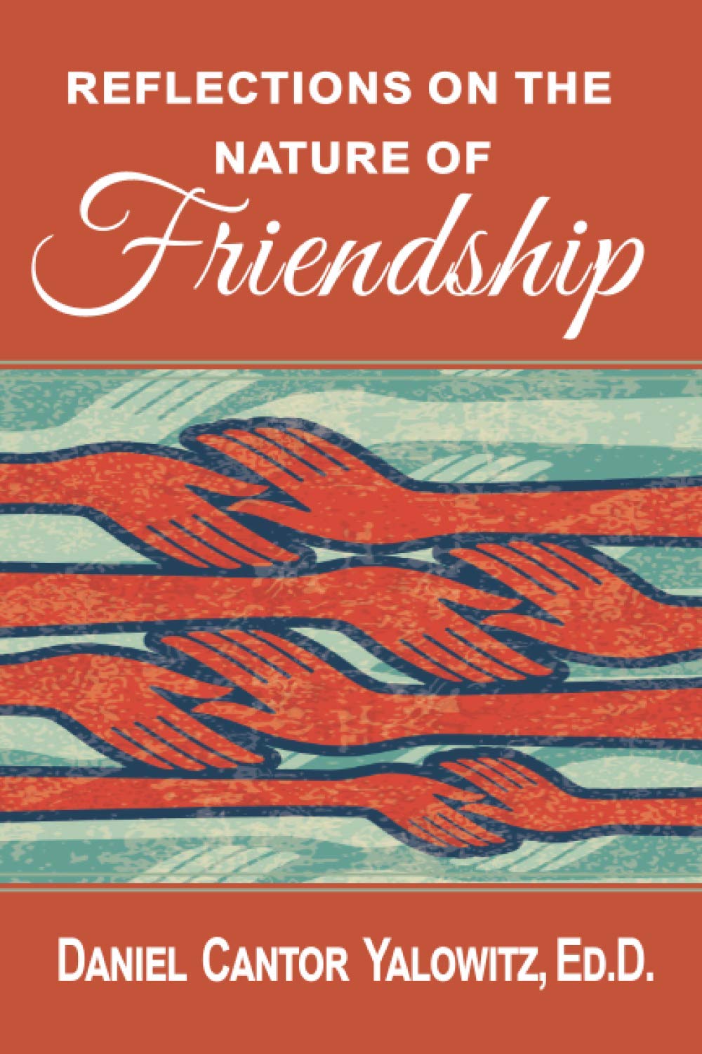 Reflections on the Nature of Friendship book cover