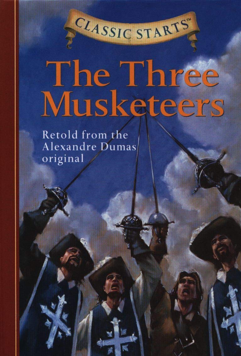 Classic Starts(r) the Three Musketeers book cover