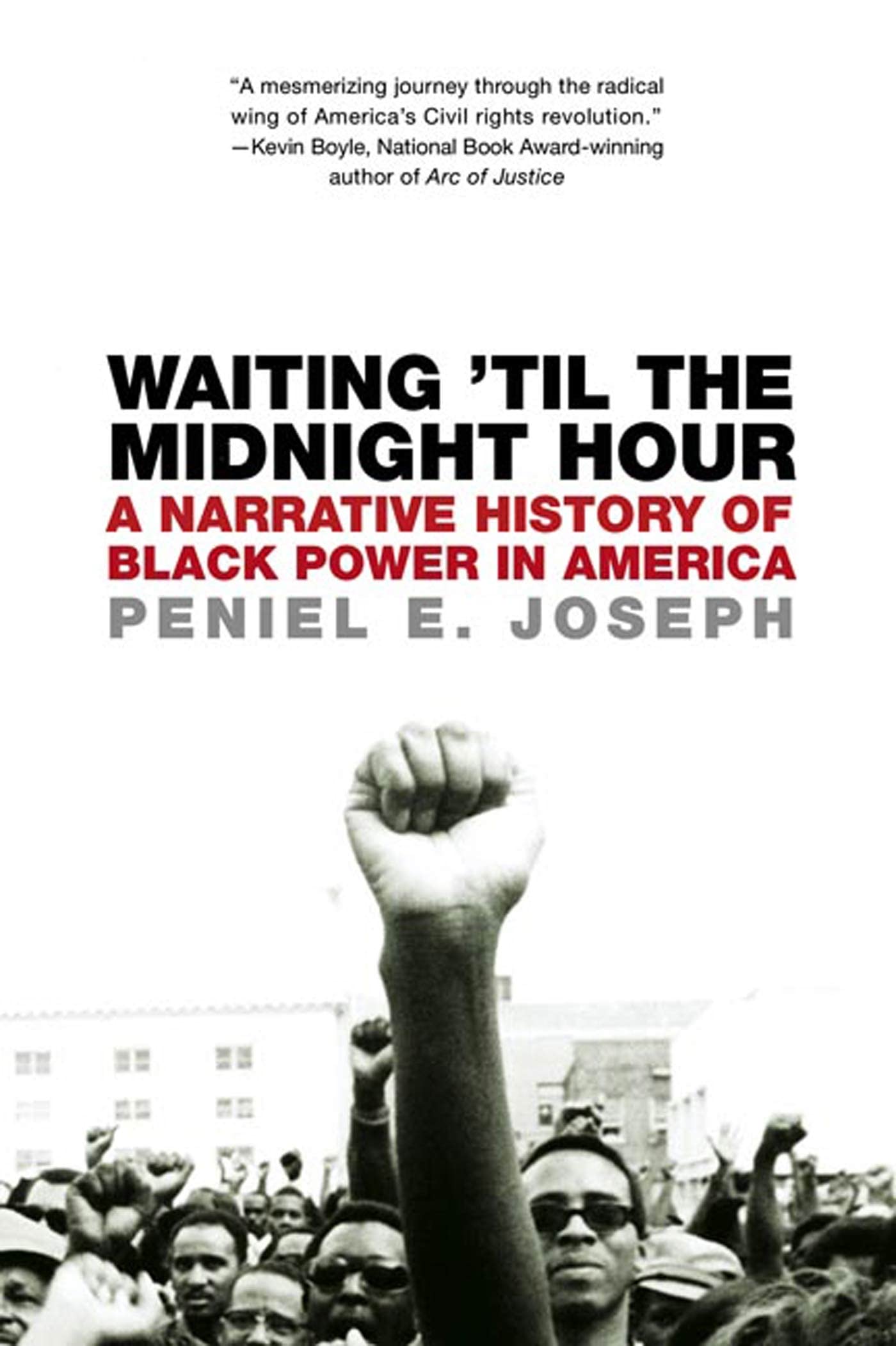 Waiting 'Til the Midnight Hour: A Narrative History of Black Power in America book cover