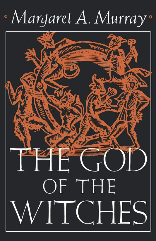 The God of the Witches (Galaxy Books)