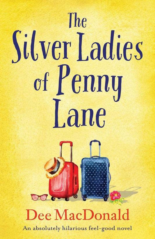 Silver Ladies of Penny Lane: An absolutely hilarious feel-good novel book cover