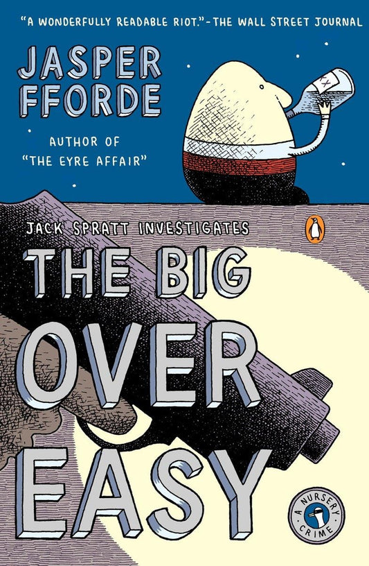 Big Over Easy: A Nursery Crime book cover