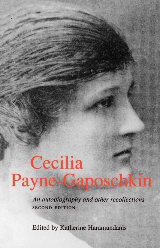 Cecilia Payne-Gaposchkin: An Autobiography and Other Recollections (Revised)